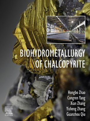 cover image of Biohydrometallurgy of Chalcopyrite